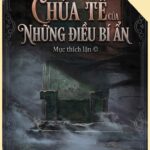 CHÚA TỂ CỦA NHỮNG ĐIỀU BÍ ẨN