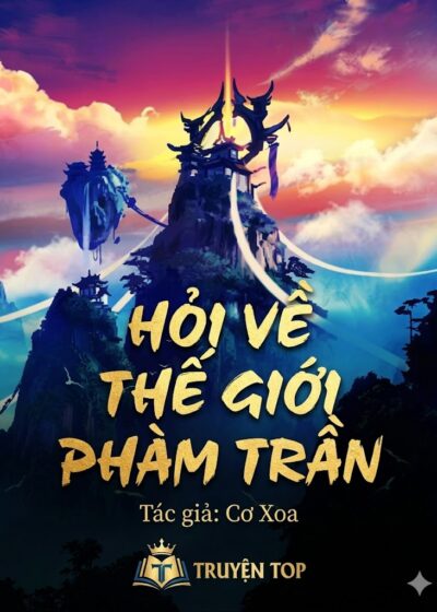 HỎI VỀ THẾ GIỚI PHÀM TRẦN