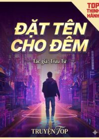 ĐẶT TÊN CHO ĐÊM