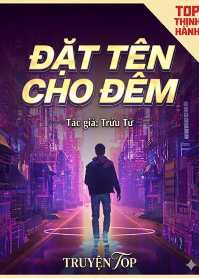 ĐẶT TÊN CHO ĐÊM