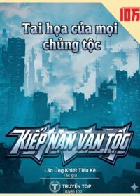 TAI HỌA CỦA MỌI CHỦNG TỘC