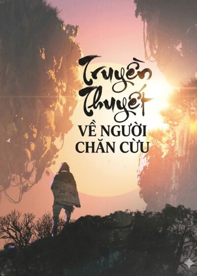 TRUYỀN THUYẾT VỀ NGƯỜI CHĂN CỪU